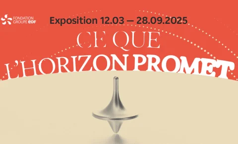 À la Fondation Groupe EDF, l’exposition « Ce que l’horizon promet », interroge notre futur