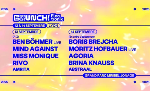 En 2025, Brunch Electronik rayonne entre Bordeaux, Lyon et Paris