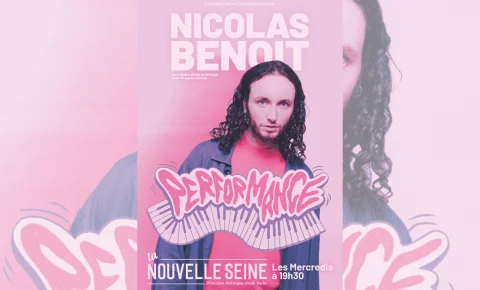 Gagnez vos invitations pour « Performance » de Nicolas Benoit à la Nouvelle Seine