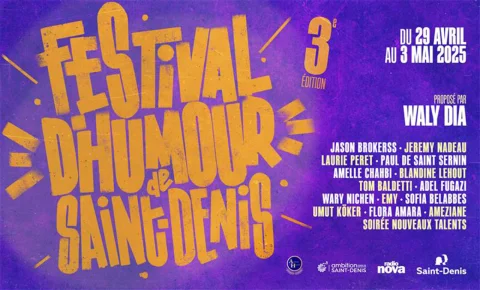 Le Festival d’humour de Saint-Denis, lancé par Waly Dia, lance sa troisième édition