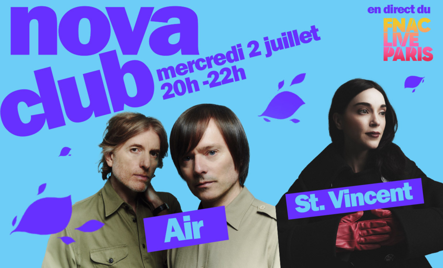 Le Nova Club se déplace au Fnac Live Paris le 2 juillet avec Air et St. Vincent