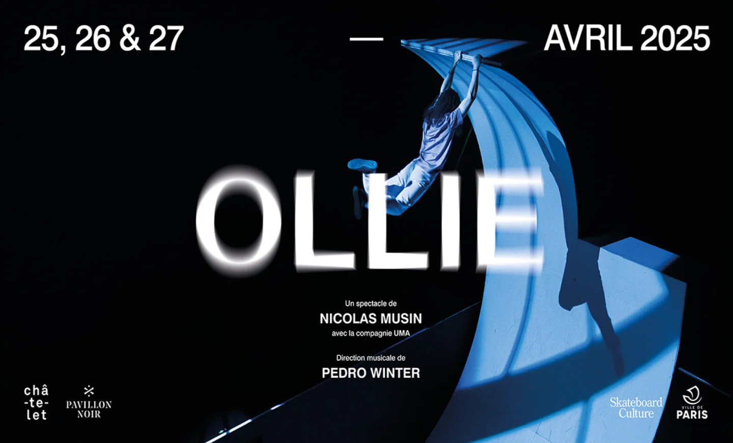 « OLLIE », un spectacle orchestré par Pedro Winter qui allie skateboard, parkour, danse et poésie