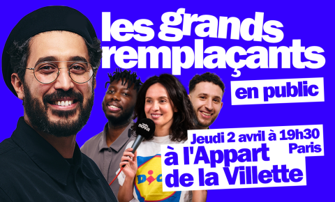 Radio Nova débarque à l’Appart de la Villette pour une émission spéciale des grands remplaçants !