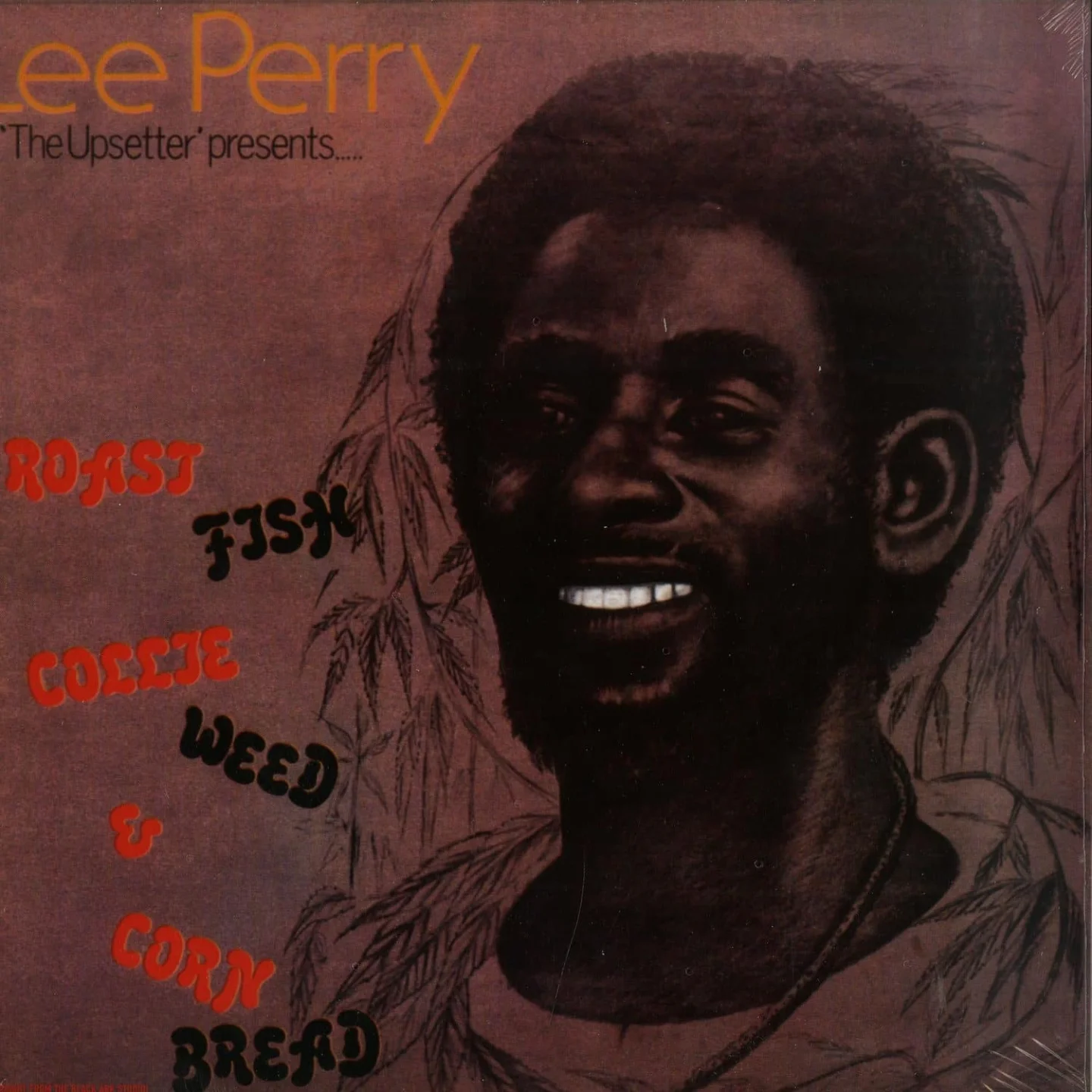 « Roast Fish and Corn bread » de Lee Scratch Perry fête ses 45 ans