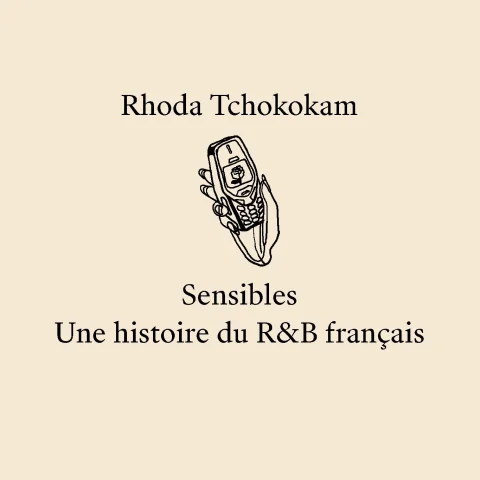 Une histoire du R&B Français – avec Rhoda Tchokokam et Etienne Menu (Audimat)