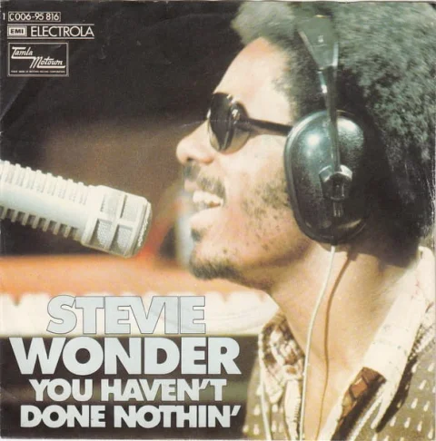 Vitamine So : «You Haven’t Done Nothin’» de Stevie Wonder