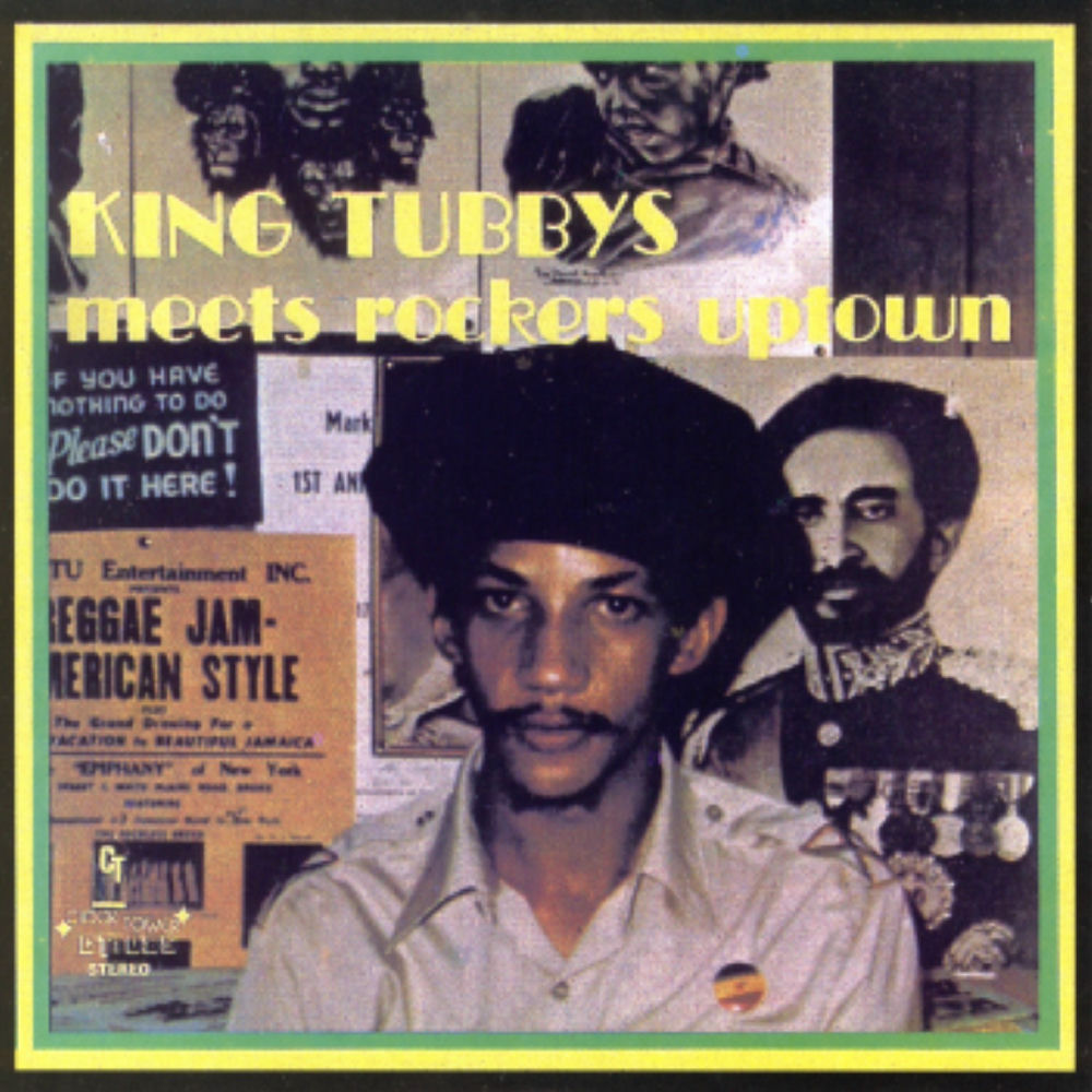 KING TUBBY MEETS ROCKERS UPTOWN