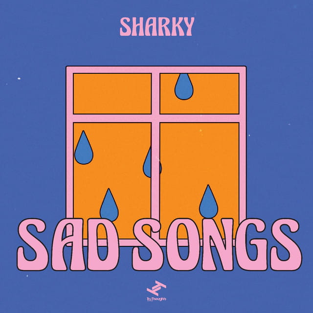 SAD SONGS